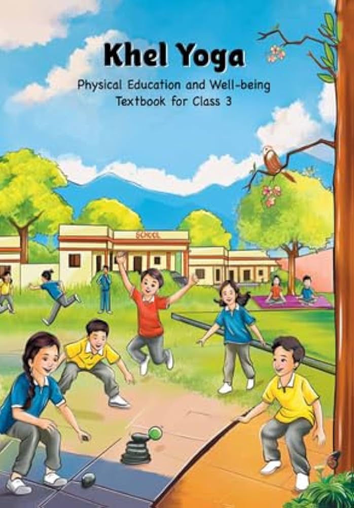 Khel Yoga – Physical Education, Class 3