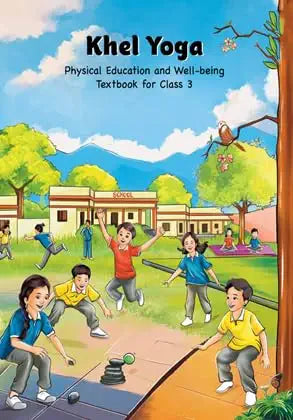 Khel Yoga – Physical Education & Well-being, Class 3