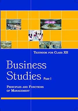 Business Studies Part I – Business Studies, Class 12