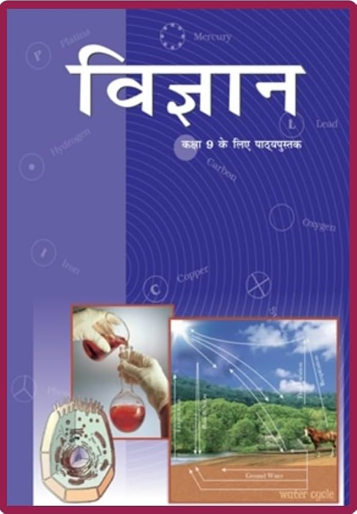 Vigyaan – Science, Class 9
