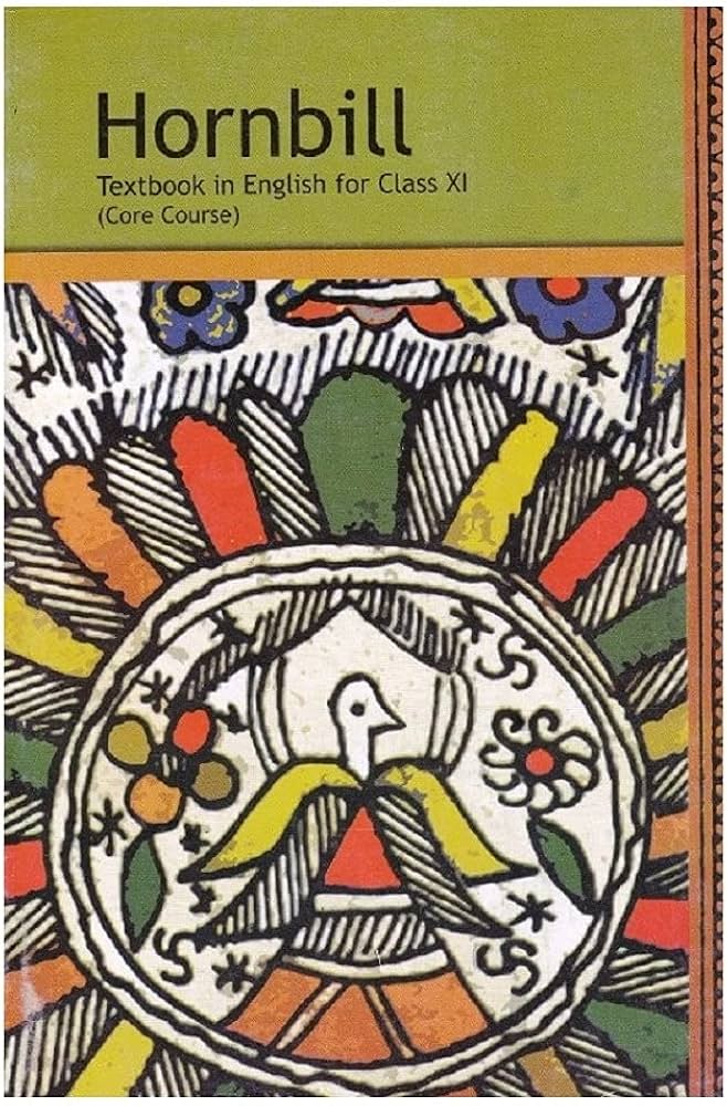 Hornbill – NCERT English Core textbook for Class 11, front cover