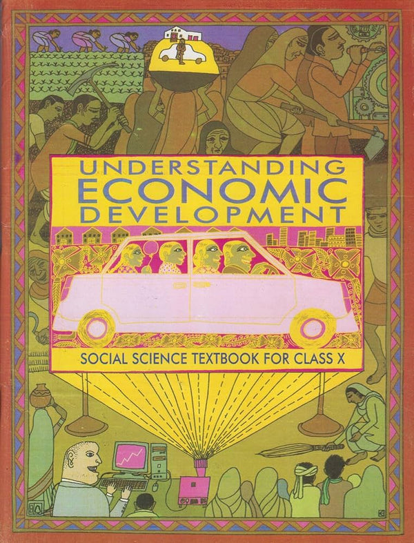 Understanding Economic Development – Economics, Class 10