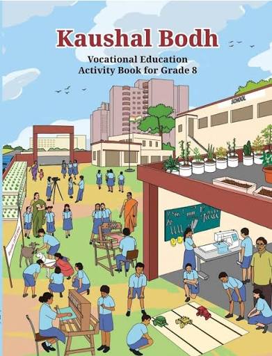 Kaushal Bodh – Vocational Education, Class 8