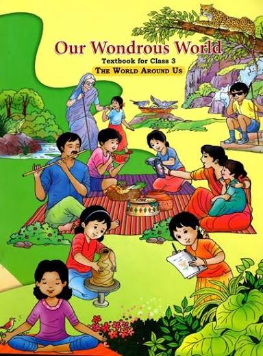 Our Wondrous World – The World Around Us, Class 3
