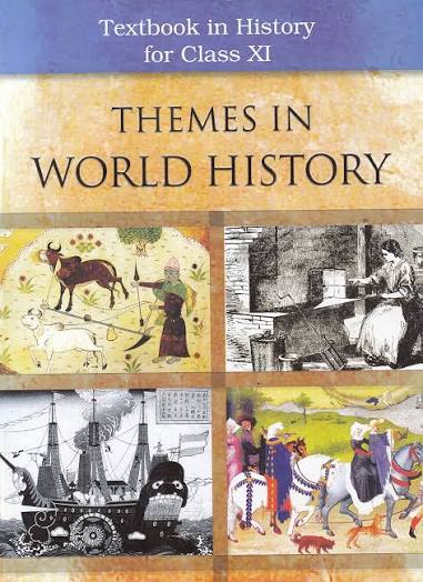 Themes of World History – History, Class 11