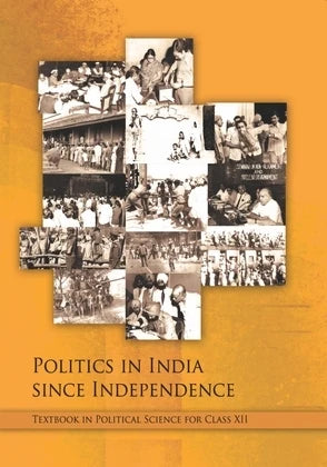 Politics in India Since Independence – Political Science, Class 12